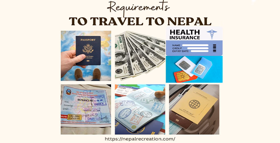What Are the Requirements to Travel to Nepal